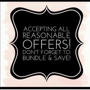 Reasonable offers please